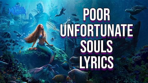 poor unfortunate souls lyrics